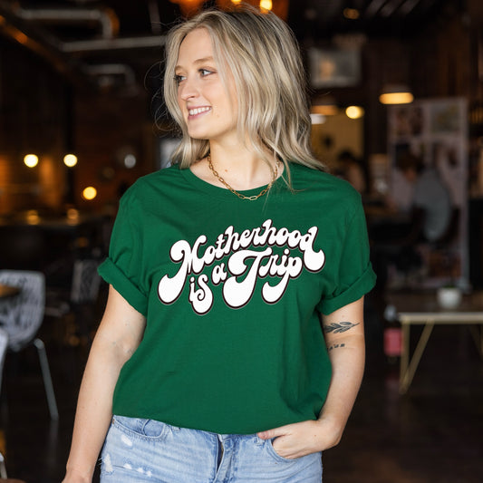 MOTHERHOOD IS A TRIP - UNISEX GREEN TEE