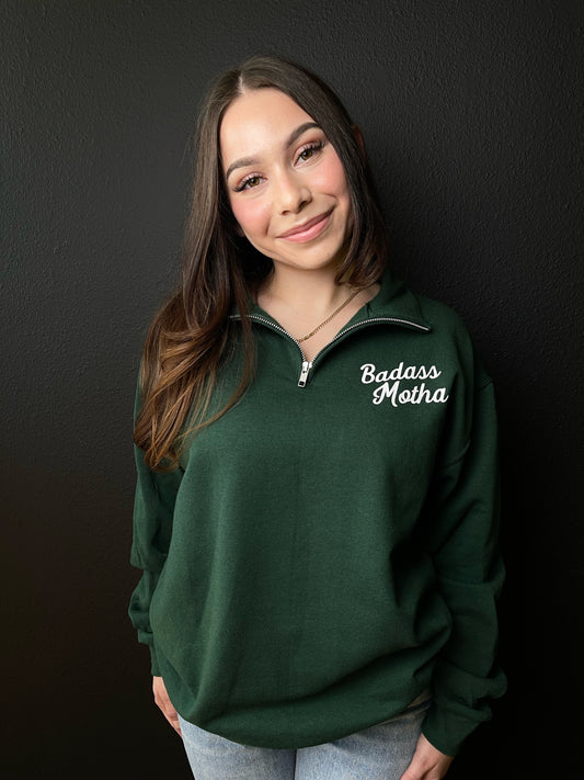 BADASS MOTHA - UNISEX GREEN QTR ZIP