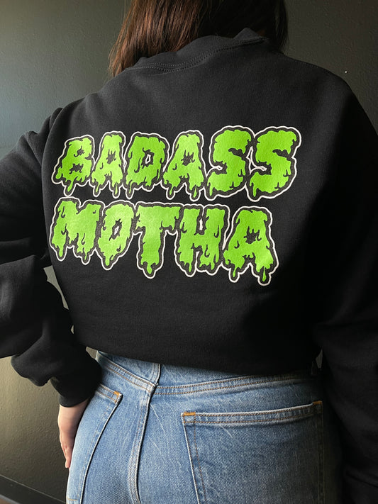 SPOOKY BADASS MOTHA - UNISEX BLACK CREW SWEATSHIRT