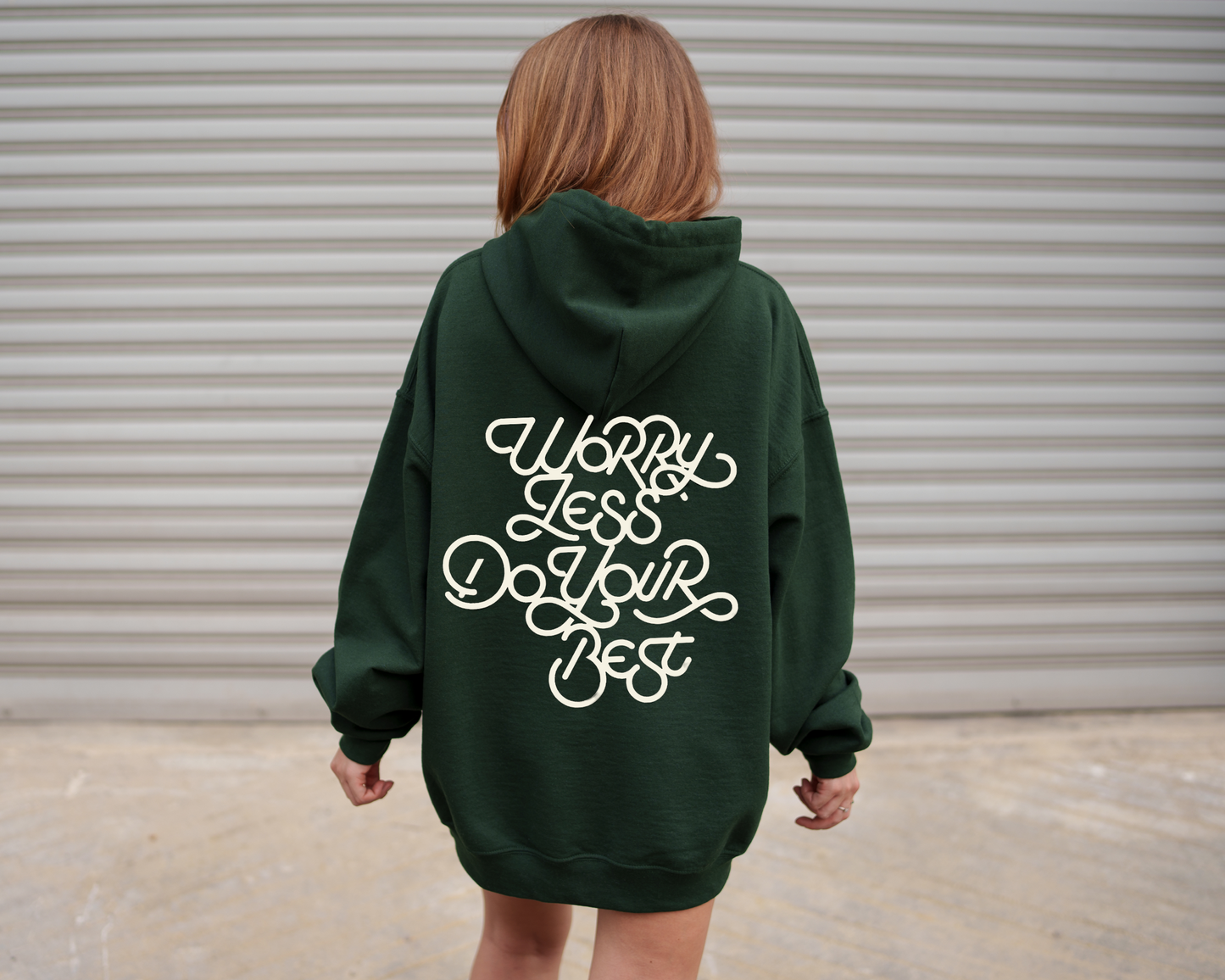 WORRY LESS - UNISEX FOREST GREEN HOODIE